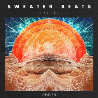 That Feel by Sweater Beats