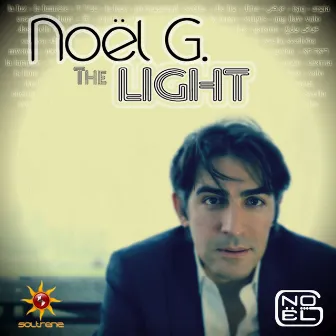 Soltrenz SoundStage: The Light (Extended Mixes) by Noel G.