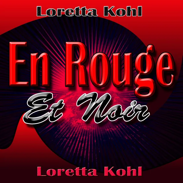 En rouge et noir - Edit Version