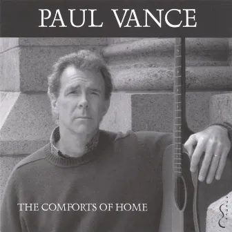 The Comforts of Home by Paul Vance