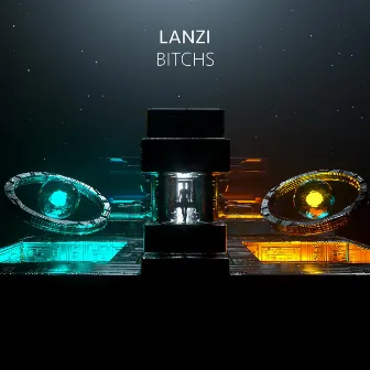 Bitchs by LANZI