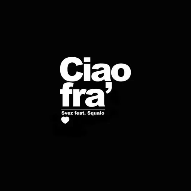 Ciao fra'