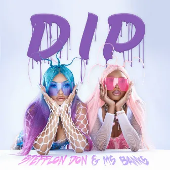 Dip by Ms Banks