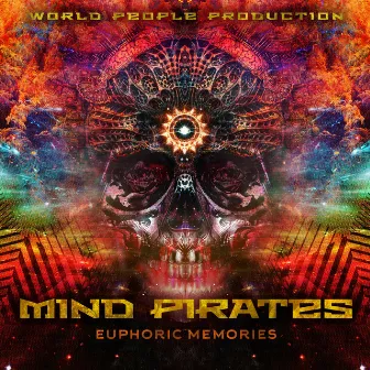 Euphoric Memories by Mind Pirates