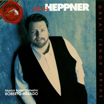 Great Tenor Arias by Ben Heppner