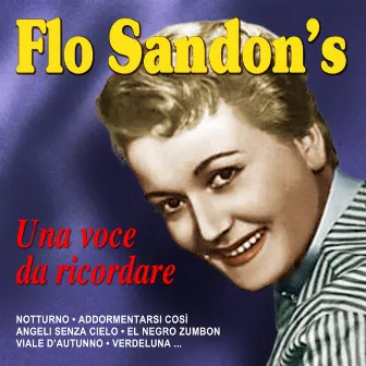 Una voce da ricordare by Flo Sandon's