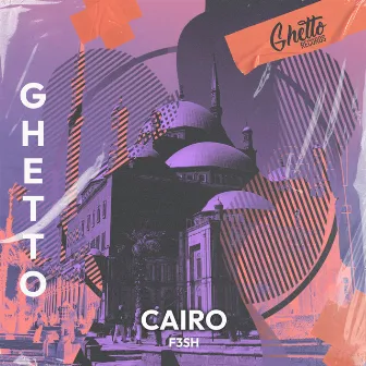 Cairo by F3SH