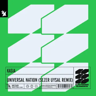 Universal Nation (Sezer Uysal Remix) by KASIA