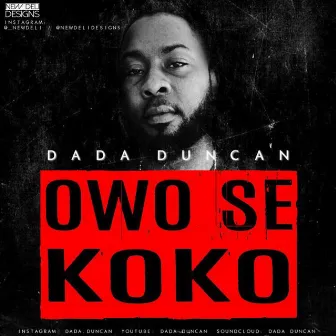 Owo Se Koko by Dada Duncan