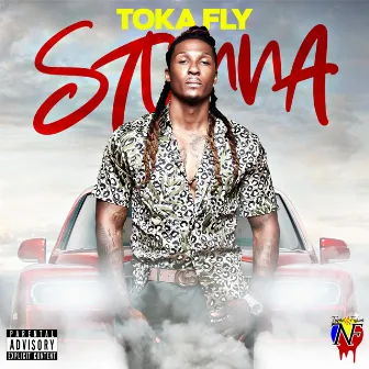 Stunna by Toka Fly