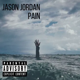 Pain by Jason Jordan