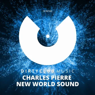 New World Sound by Charles Pierre