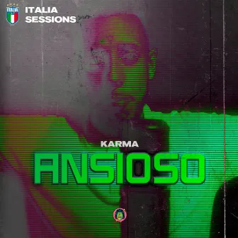 Ansioso by Karma