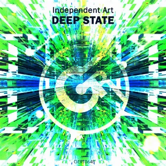 Deep State by Independent Art