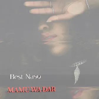 Mamu Wa Dar by Best Naso