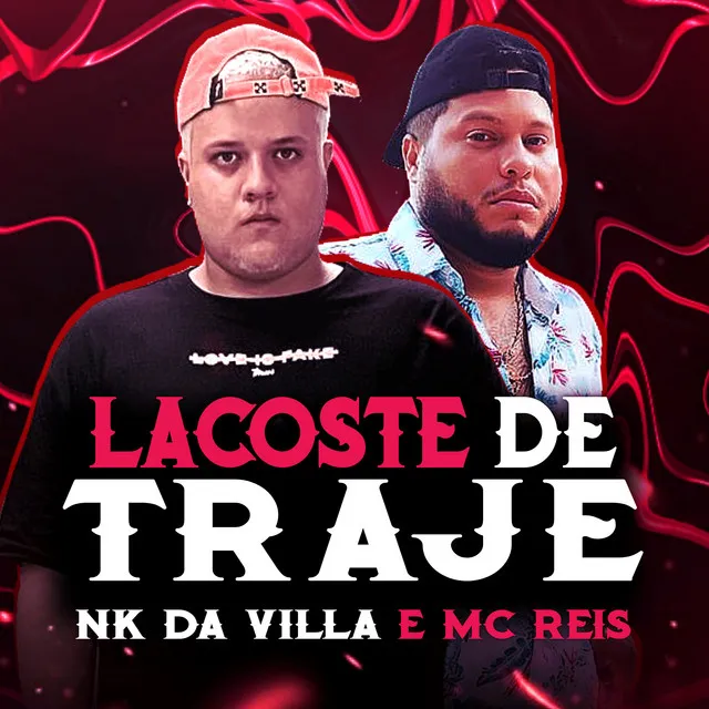 Lacoste de Traje (feat. MC Reis)