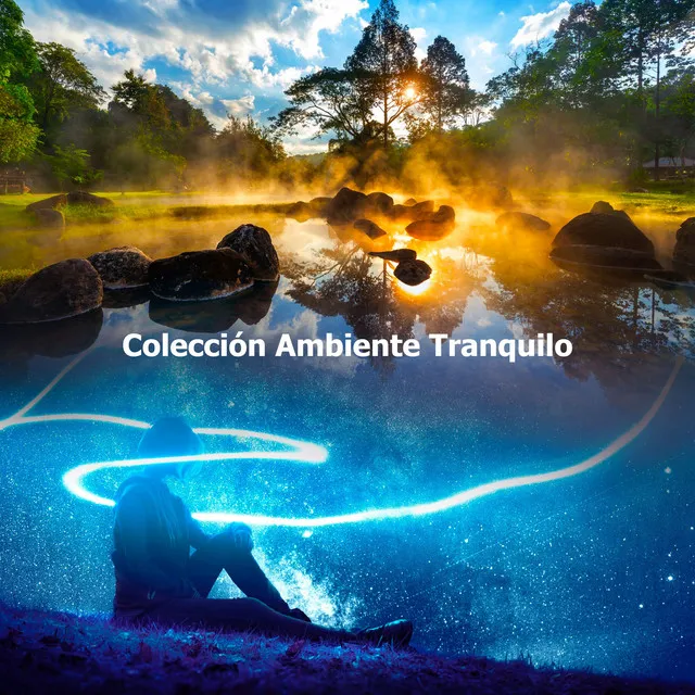 Colección Ambiente Tranquilo