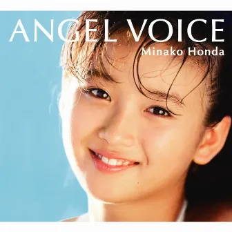 ANGEL VOICE（Digital Edition） by Minako Honda