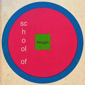 School of Thought by Ian J Savage