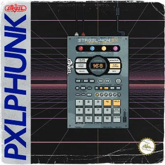 PXLPHUNK by Strange Soul Music