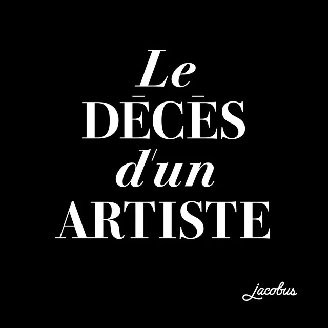 Le Décès d'un Artiste