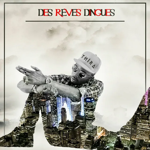 Des Rêves Dingues