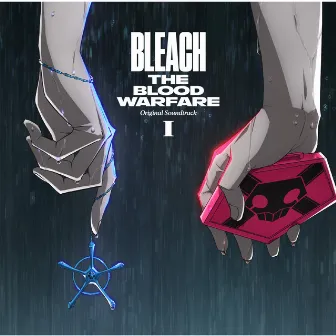 TV Animation BLEACH THE BLOOD WARFARE Original Soundtrack Ⅰ by Shiro SAGISU