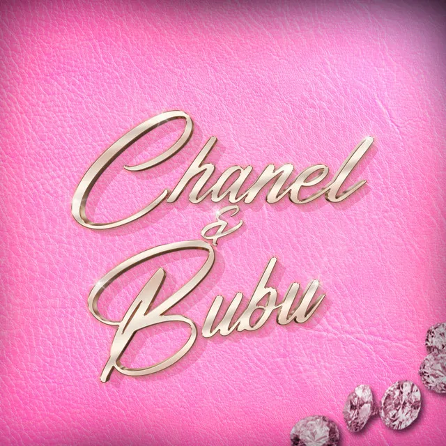 Chanel & Bubu