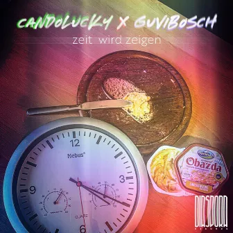 Zeit Wird Zeigen (Obazda Rhymes) by candolucky