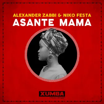 Asante Mama by Niko Festa