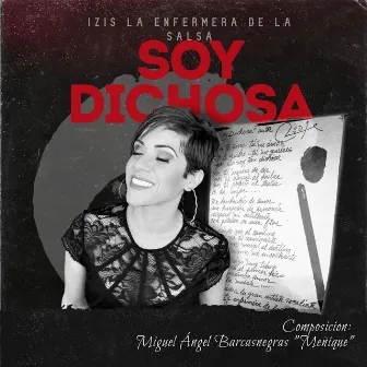 Soy Dichosa by Izis la Enfermera de la Salsa