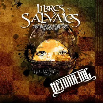 LIBRES Y SALVAJES by Beloved Belona