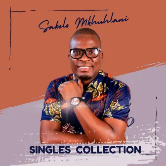 Sabelo Mkhuhlani singles collection by Mathias Mhere