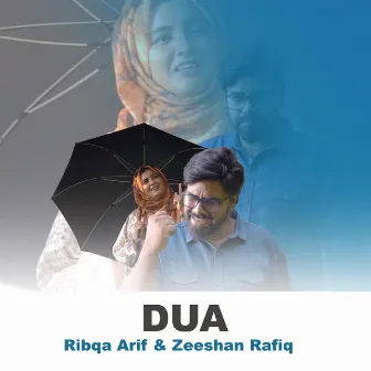 Dua by Zeeshan Rafiq