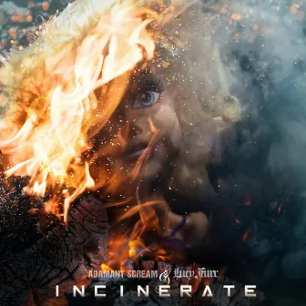 Incinerate by Lucy Furr