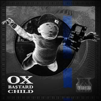 Ba$tard Child by Ox