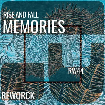 Memories by Rise And Fall