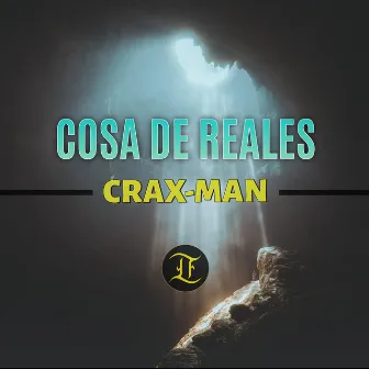 Cosa de Reales by Crax-Man