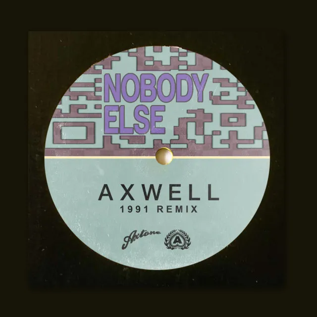 Nobody Else (1991 Remix)