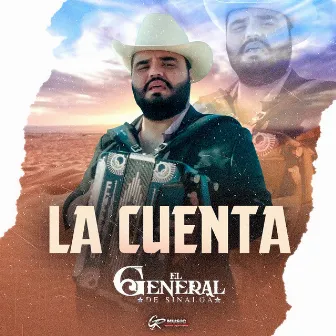 La Cuenta by El General de Sinaloa