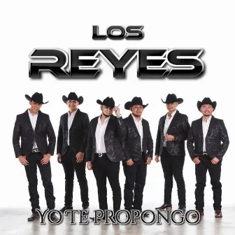 Yo Te Propongo by Los Reyes