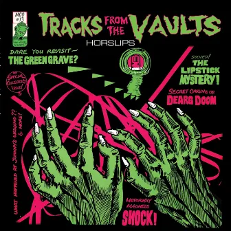 Tracks from the Vaults (Bonus Tracks Version) by Horslips