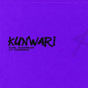 Kunwari by Kael Guerrero