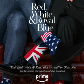 Fruit (Red, White & Royal Blue Version) [From the Amazon Original Movie 