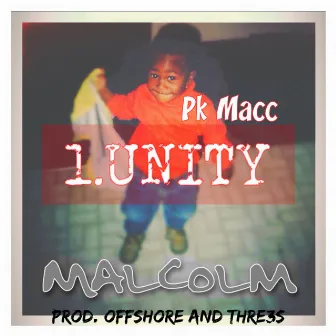 UNITY by PK MACC