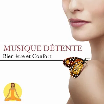 Musique Détente pour Bien être et Confort chansons instrumentales by Yoga Relaxation Music