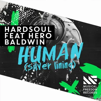 Human (Silver Lining) [feat. Hero Baldwin] by Hardsoul