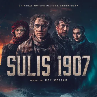 Sulis 1907 (Original Motion Picture Soundtrack) by Roy Westad