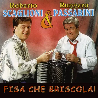 Fisa che briscola! by Roberto Scaglioni