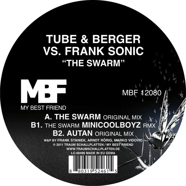 The Swarm (Tube & Berger vs. Frank Sonic) - Minicoolboyz Remix